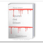 Spuren des Bösen