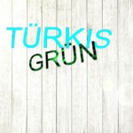 TürkisGrün