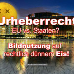 EU Urheberrecht Abmahnung Bildnutzung