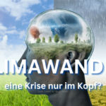 Findet der Klimawandel nur in den Köpfen der Menschen statt? | Grafik: Konzept, Idee und ©: PeterS / Generator: KI "Magic Media" (canva.com)