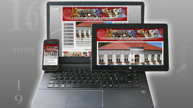 www.triestingtalmuseum.at nach dem Relaunch 2022 | © Triestingtaler Heimat und Regionalmuseum Weissenbach, Mon: PeterS / Foto Geräte: Brioche/Pixabay triestingtalmuseum.at ab 2022